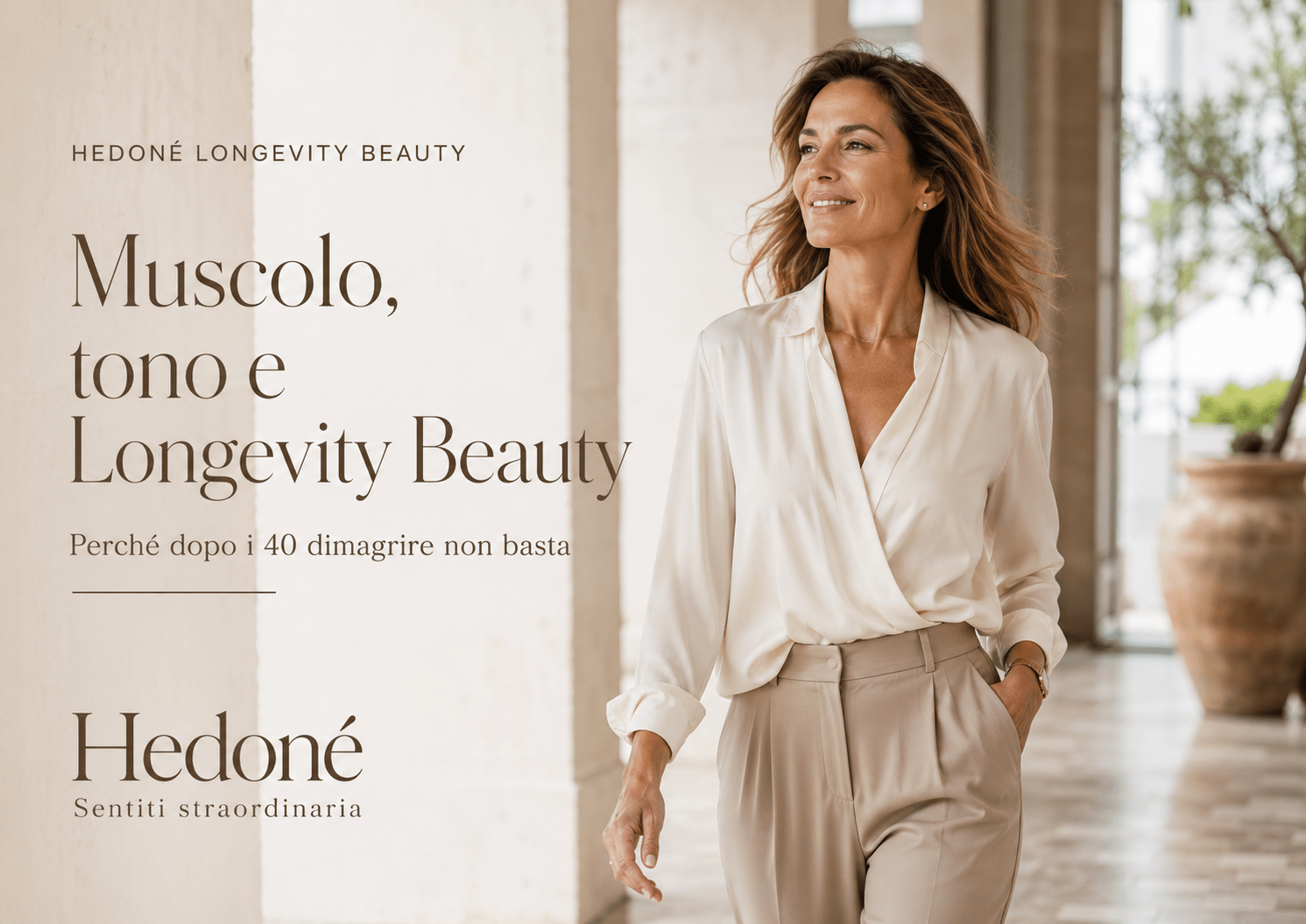 Muscolo, tono e Longevity Beauty: perché dopo i 40 dimagrire non basta